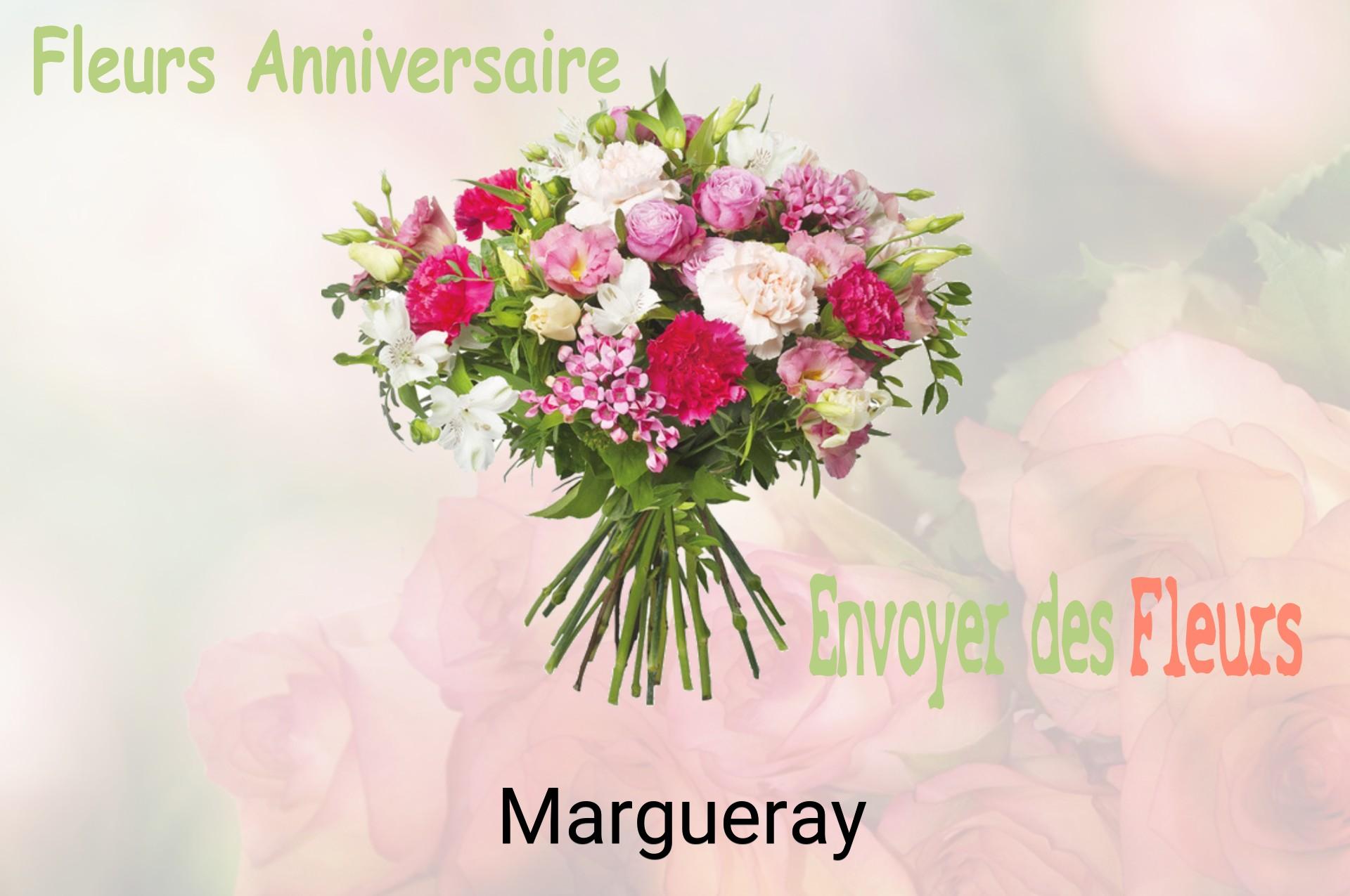 Bouquet de fleurs d’anniversaire livré à Margueray